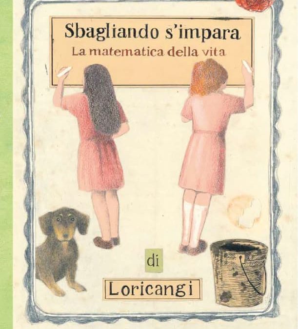 “Sbagliando s’impara” – Loricangi