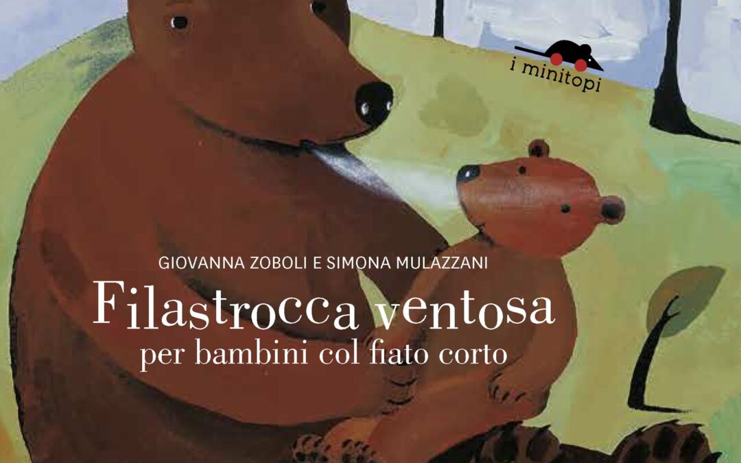 “Filastrocca ventosa per bambini col fiato corto” – Simona Mulazzani