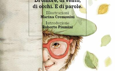 “Il faggio per me. Di ombre, di vento, di occhi. E di parole” – Marina Cremonini